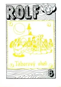 Vrácení Zdarma Rolf 08 - Táborový oheň