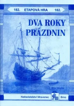 Etapová hra 182. Dva roky prázdnin Rychlé Dodání
