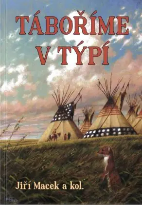 Táboříme v tee-pee Nejprodávanější