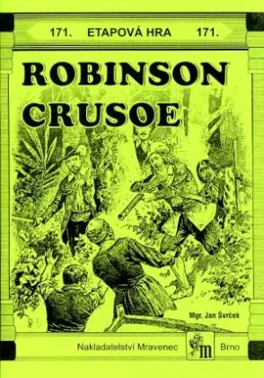 Výhodná Nabídka Etapová hra 171. Robinson Crusoe