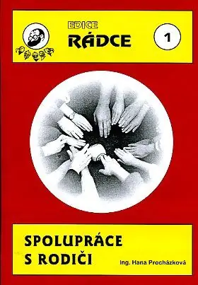 Edice Rádce 1 - Spolupráce s rodiči Cenově Výhodný