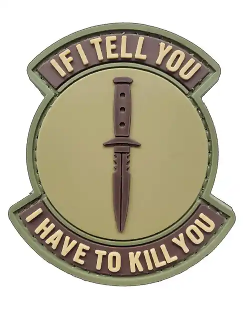 Nejprodávanější WARAGOD Tactical nášivka If I Tell You, coyote, 7 x 5cm